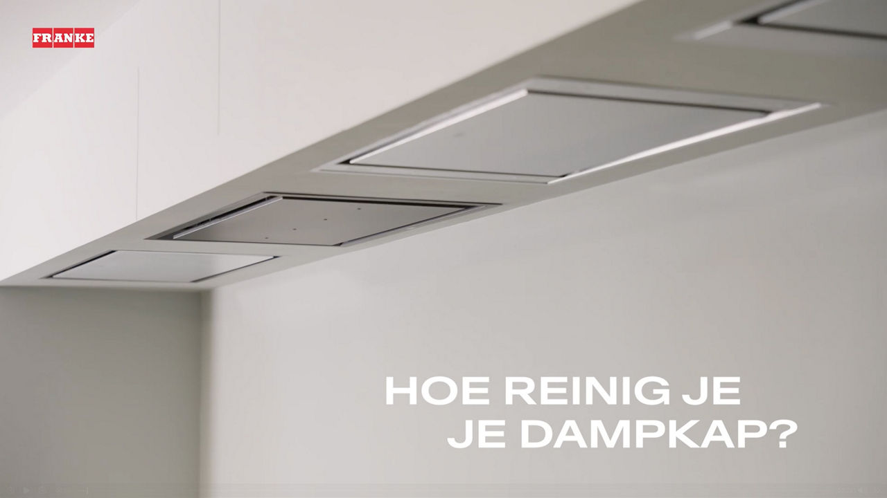 FRANKE - Video tutorial - Hoe reinig je je dampkap?